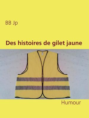 cover image of Des histoires de gilet jaune